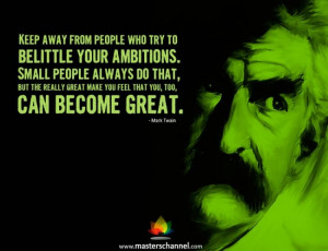 ... great make you feel that you, too, can become great.