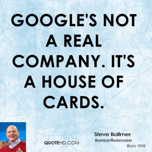 Google's not a real company. It's a house of cards.