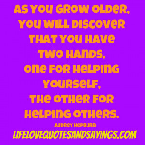As You Grow Older.. | Love Quotes And SayingsLove Quotes And Sayings