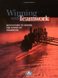 ... with Teamwork: Quotations to Inspire the Power of Teamwo... Cover Art