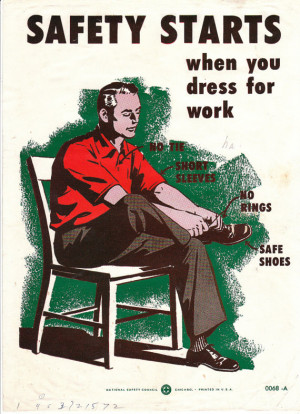 Vintage National Safety Poster - Safety Starts When You Dress For Work