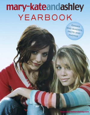Mary-Kate and Ashley Olsen - YEAR BOOK 2006.