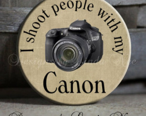 People with my Canon EOS 60 D with Camera on Tan Background Quote ...