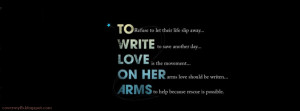 Facebook Cover Of Love On Her Arms Quote.
