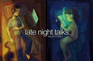 love, yas, late night talks