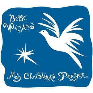 Bebe Winans Christmas Prayer
