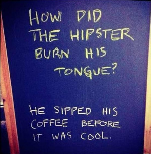 Hipster quote