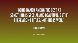 quote-Lionel-Messi-being-named-among-the-best-at-something-241489.png