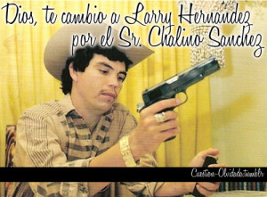 Chalino Sanchez Narco Corridos Mexico Http Www Tumblr Picture