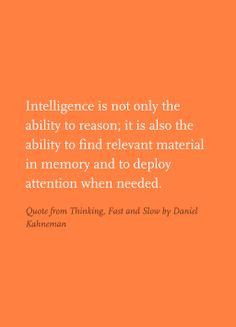 Quote from Thinking, Fast and Slow by Daniel Kahneman