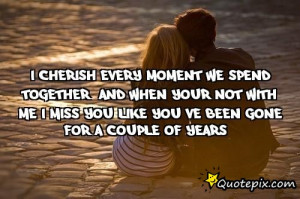 Every Moment Spent With You Quotes. QuotesGram