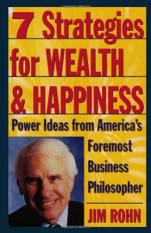 Strategies for Wealth & Happiness: Power Ideas from America's ...