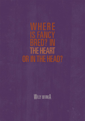 willy wonka and the chocolate factory full of great literary quotes ...
