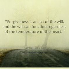 forgiveness by corrie ten boom more wisdom quotes corrie ten boom life ...
