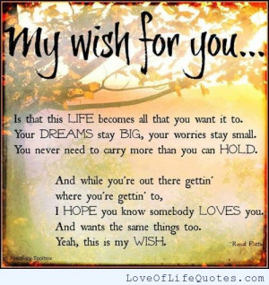 Rascal Flatts quote on Life, dreams and love