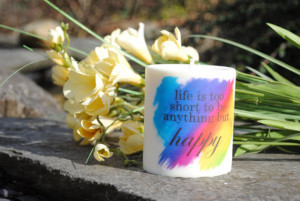 Life's too Short Quote Scented Candle | Inspirational, motivational ...