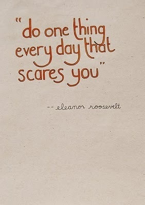 105 #eleanor roosevelt #scaring #quote