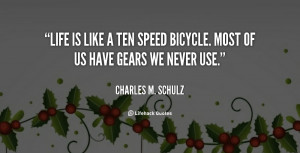 quote-Charles-M.-Schulz-life-is-like-a-ten-speed-bicycle-2367.png