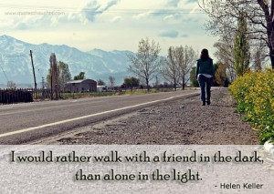 Friendship Quotes-Thoughts-Helen Keller-Real Friendship-Best Quotes