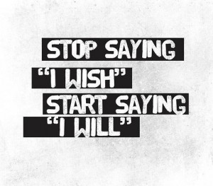 Start Saying I Will