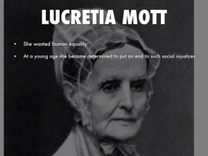 Lucretia Mott Quotes