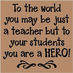 This is soooo true!!!! Being a teacher and having the best teacher I ...