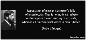 Repudiation of pleasur is a reason'd folly of imperfection. Ther is no ...