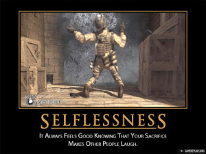 Less of self = Selfless.