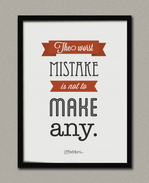 Worst Mistake Quotes
