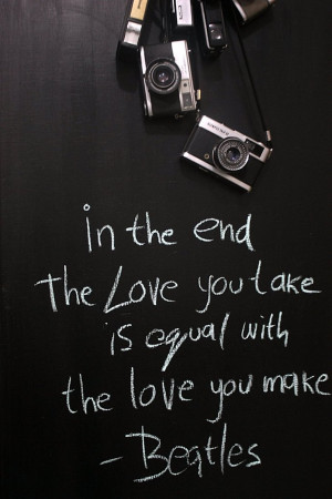 Today’s Quotes Always The Love You Take is equal The Same the love ...