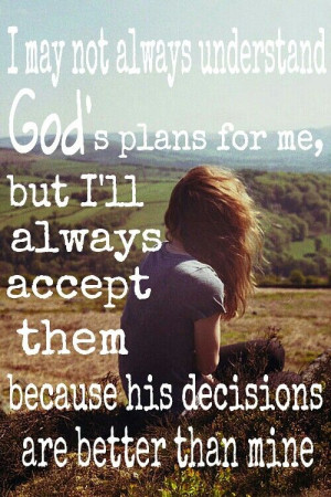 God's plans for me ♥