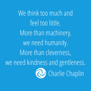 charlie chaplin humanity quote