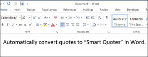 How to Automatically Convert Quotes to Smart Quotes in Word 2013