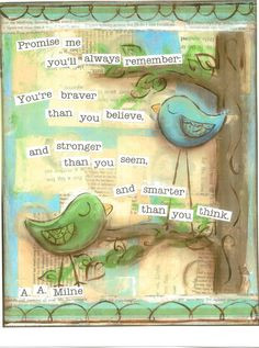 Inspirational Art, Promise Me Youll Always Remember Birds in blue, A.A ...
