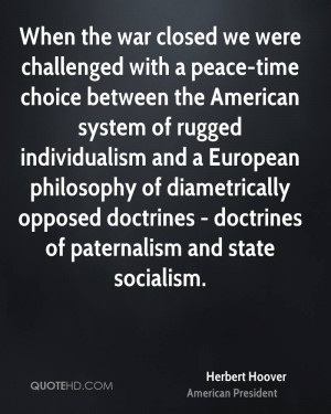 ... diametrically opposed doctrines - doctrines of paternalism and state