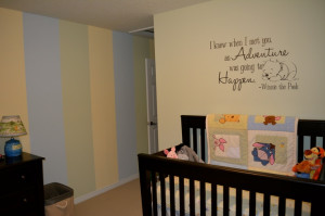 Winnie the Pooh Baby Room, I really love the wall quote