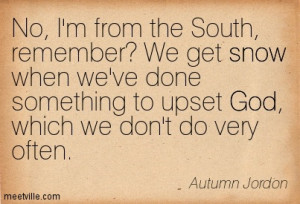 Quotation-Autumn-Jordon-god-snow-Meetville-Quotes-148605