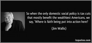 So when the only domestic social policy is tax cuts that mostly ...