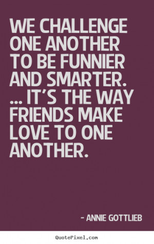 More Friendship Quotes Life