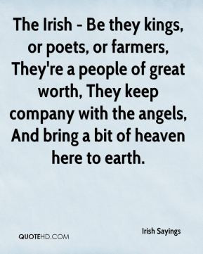 irish-sayings-quote-the-irish-be-they-kings-or-poets-or-farmers.jpg