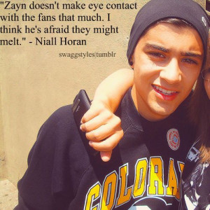 Niall Horan Quote (About eye contact, fans, hot, popular, zayn, Zayn ...
