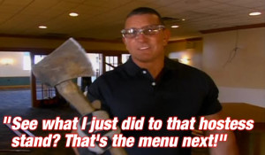 Robert Irvine: Guy just left, searching for Pepto Bismol, so I'll ...