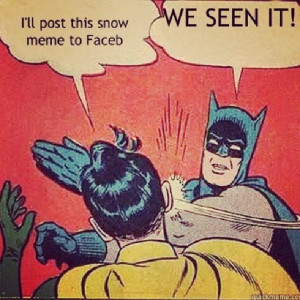 Batman and Robin: it's snowing .. Loll