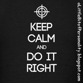 ESTJ ~ Keep Calm and Do It Right T-shirt #MBTI