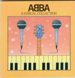 Start by marking “Abba, A Lyrical Collection, 1972 1982” as Want ...