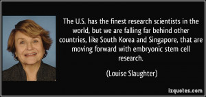More Louise Slaughter Quotes