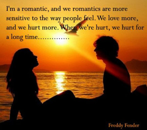 romantics are more sensitive