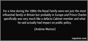 the 1980s the Royal Family were not just the most influential family ...
