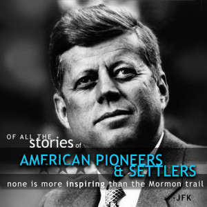 JFK’s Mormon Connections: A Tabernacle Speech and a Missionary ...