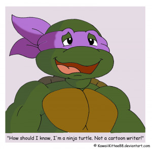 Donatello Makes a Funny by KawaiiKittee88